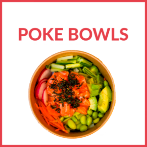 Poke Bowls